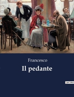 Il pedante (Italian Edition) B0CLR4DTLN Book Cover