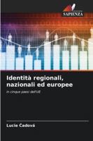 Identità regionali, nazionali ed europee (Italian Edition) 6207819276 Book Cover