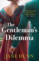 The Gentleman's Dilemma 1806561514 Book Cover