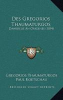 Des Gregorios Thaumaturgos: Dankrede An Origenes (1894) 1168358159 Book Cover