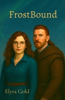FrostBound (Runescarred) B0FJ3W745C Book Cover