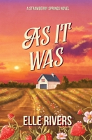 As It Was B0FCSC5C9T Book Cover