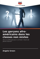 Les garçons afro-américains dans les classes non mixtes (French Edition) 6208514126 Book Cover