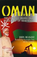 Oman: The True Life Drama & Intrigue of an Arab State 1840186070 Book Cover