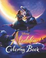 Aladdin Coloring Book: Coloring Book for Kids Ages 4-8, 9-12, kids coloring books (60 pages HQ Illustrations), Cool Activity Book B087S84YYK Book Cover