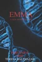 EMMA A New Higher is Born part II of II: Mini B0C2RS9BMJ Book Cover