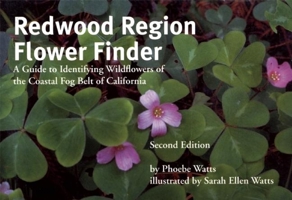 Redwood Region Flower Finder 0912550082 Book Cover