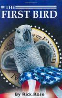 The First Bird 0978620208 Book Cover