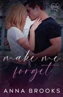 Make Me Forget (Love Me Forever) B0FNQG2N42 Book Cover
