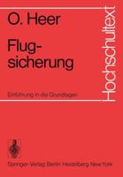 Flugsicherung: Einfuhrung in Die Grundlagen 3540070567 Book Cover