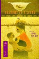 Shadows of a Sound 0916515656 Book Cover