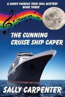 The Cunning Cruise Ship Caper 1939816521 Book Cover