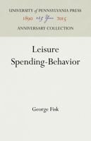 Leisure Spending-Behavior 1015201822 Book Cover