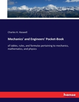 Mechanics' and Engineers' Pocket-Book: of tables, rules, and formulas pertaining to mechanics, mathematics, and physics 3337913733 Book Cover