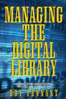 Managing the Digital Library 1594290202 Book Cover