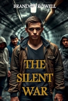 Silent War (The Watchers) B0DX9QY9T1 Book Cover