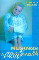 Musings of a Mad Madam 059514649X Book Cover