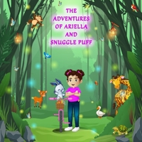 The Adventures of Ariella and Snuggle Puff B0C51Z4ZYS Book Cover