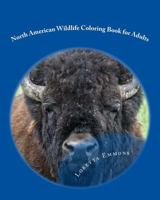 North American Wildlife Coloring Book for Adults: Let's Get Wild 1539335607 Book Cover