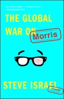 The Global War on Morris: A Novel 1476772231 Book Cover