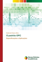 O padrão OPC: Especificações e Aplicações 6202404507 Book Cover