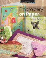 Embroidery on Paper (A Passion for Paper) 1844482324 Book Cover