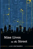 Nine Lives on the Street 1882190394 Book Cover