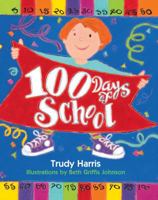 100 Days Of School 0761314318 Book Cover