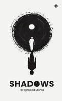 Shadows B0DSFLM8SQ Book Cover