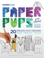 Paper Pups 3-D Coloring! 1576878546 Book Cover