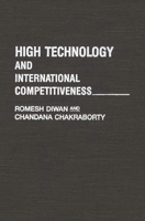 High Technology and International Competitiveness 0275930327 Book Cover