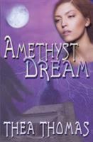 Amethyst Dream 1947151495 Book Cover