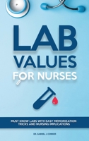 Lab Values for Nurses 1914103769 Book Cover