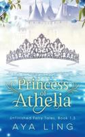 Princess of Athelia 1725025388 Book Cover