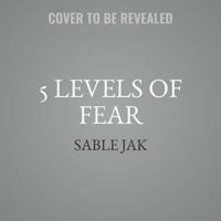 5 Levels of Fear 1538518163 Book Cover