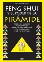 Feng Shui y El Poder de La Piramide 1644619288 Book Cover