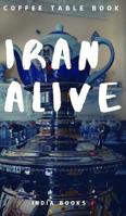 Iran Alive 0368640108 Book Cover