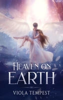 Heaven on Earth 1952716659 Book Cover