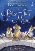 Bless This Mouse 0544439368 Book Cover