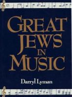 Great Jews in Music 082460315X Book Cover