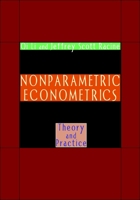 Nonparametric Econometrics: Theory and Practice 0691248087 Book Cover