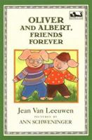 Oliver and Albert, Friends Forever (Easy-to-Read, Puffin) 0142300845 Book Cover