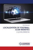 Localization of Football Club Websites 6206143317 Book Cover