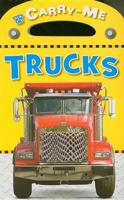 Carry Me Trucks Upsized 1846108756 Book Cover