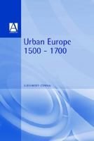 Urban Europe 1500-1700 0340719818 Book Cover