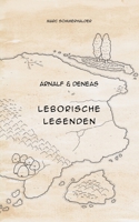 Arnalf und Deneas: Leborische Legenden B0C6HCJKXP Book Cover