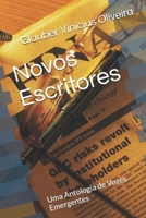 Novos Escritores: Uma Antologia de Vozes Emergentes (Portuguese Edition) B0GTWNK9RL Book Cover