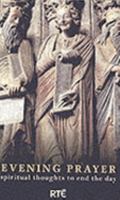 Evening Prayer: Spiritual Thoughts to End the Day 1860591337 Book Cover