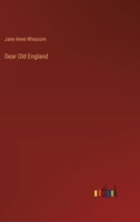 Dear Old England 3368170872 Book Cover