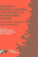 Integrity, Internal Control and Security in Information Systems: Connecting Governance and Technology (IFIP International Federation for Information Processing)